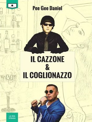 cover image of Il cazzone e il coglionazzo